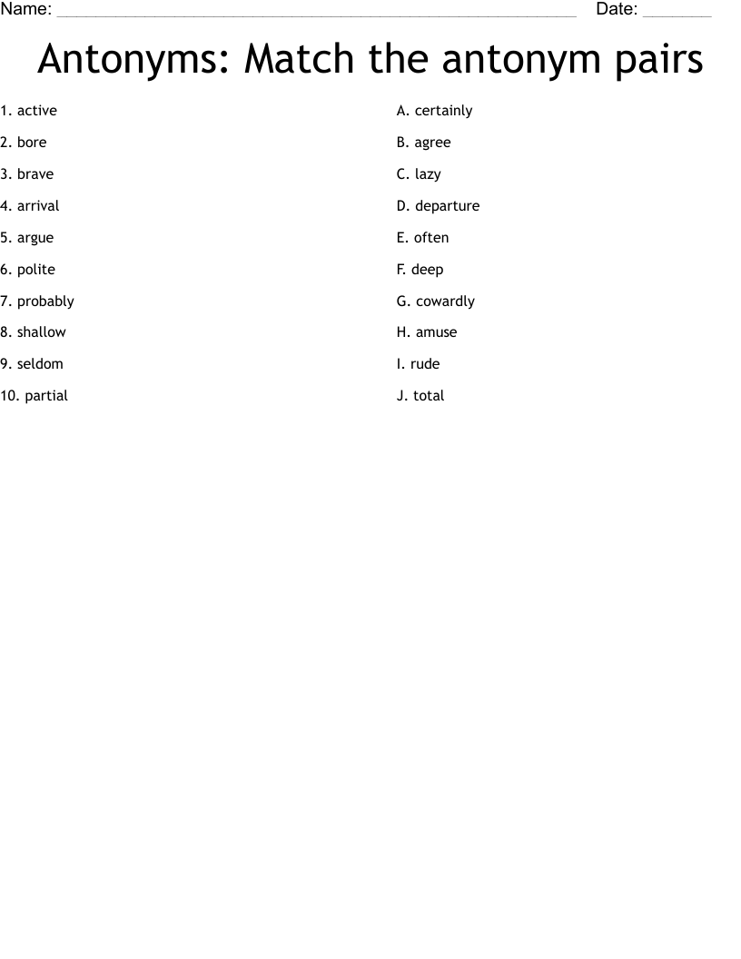 Antonyms: Match the antonym pairs Worksheet