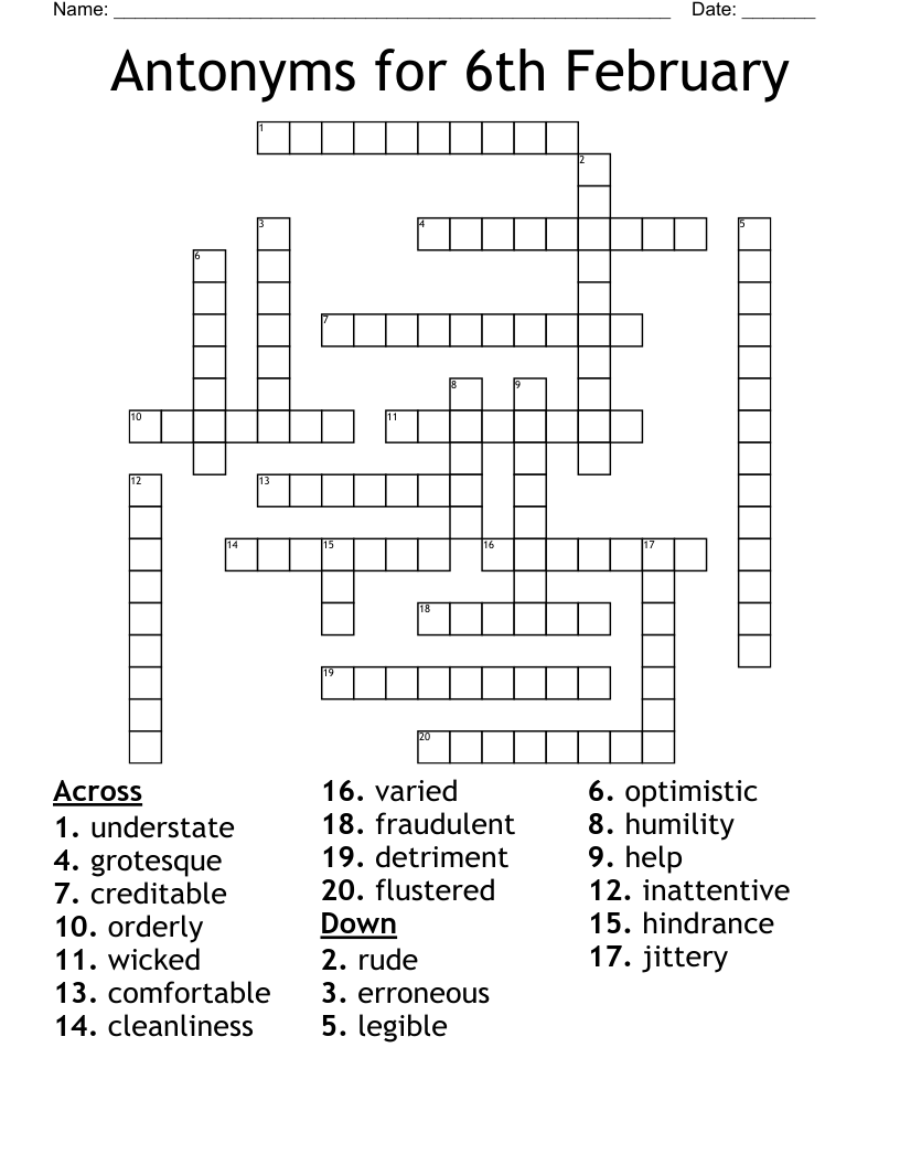 Antonyms for 6th February Crossword