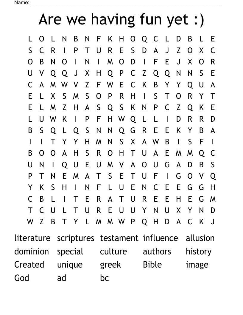 Are we having fun yet :) Word Search