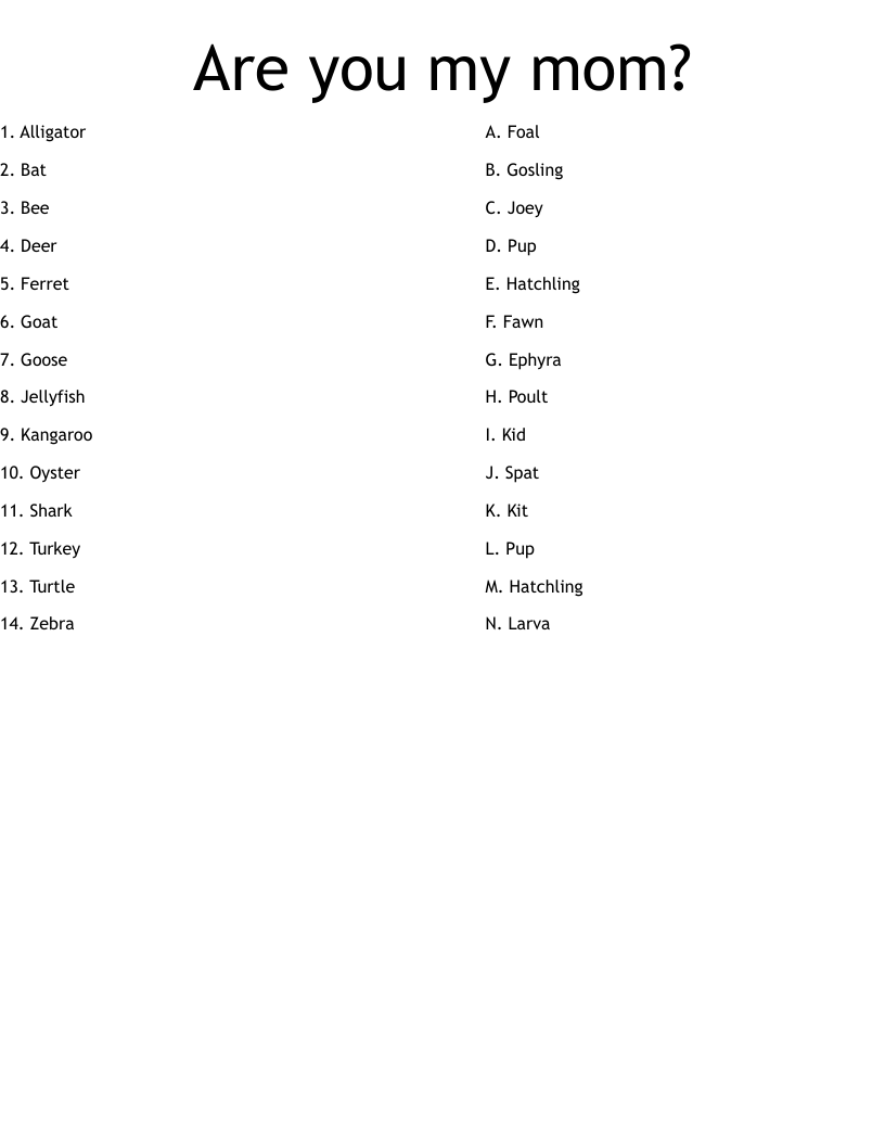 Are you my mom?   Worksheet