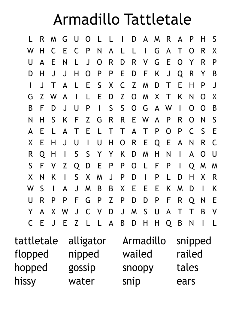 Armadillo Tattletale Word Search
