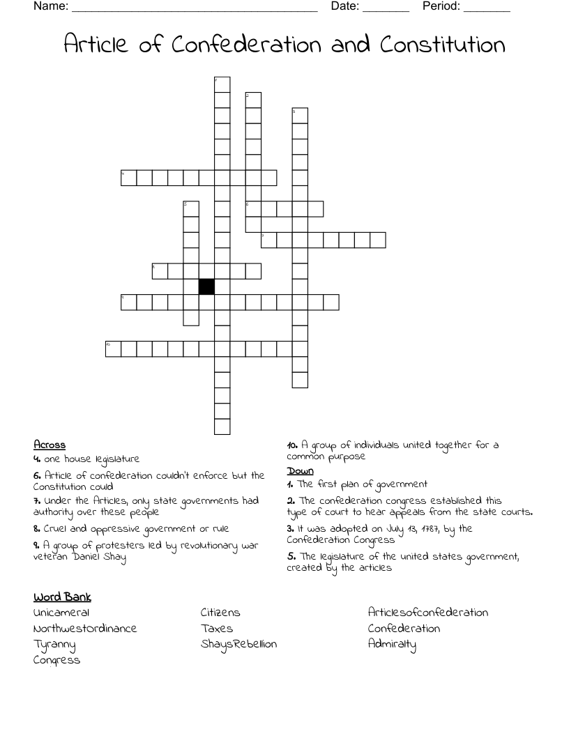 Article of Confederation and Constitution  Crossword