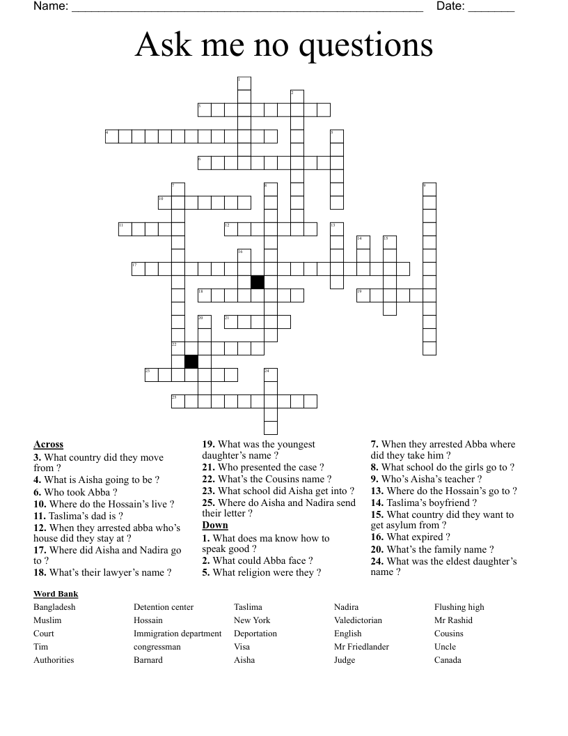 Ask me no questions  Crossword
