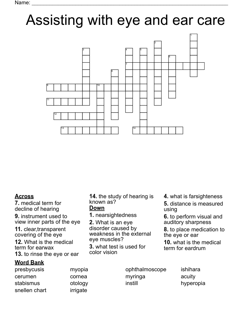 Assisting with eye and ear care Crossword