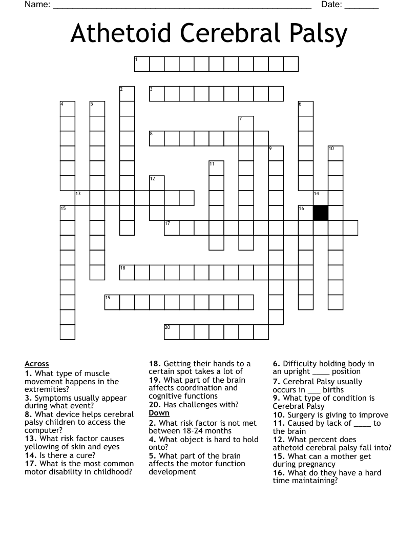 Athetoid Cerebral Palsy  Crossword