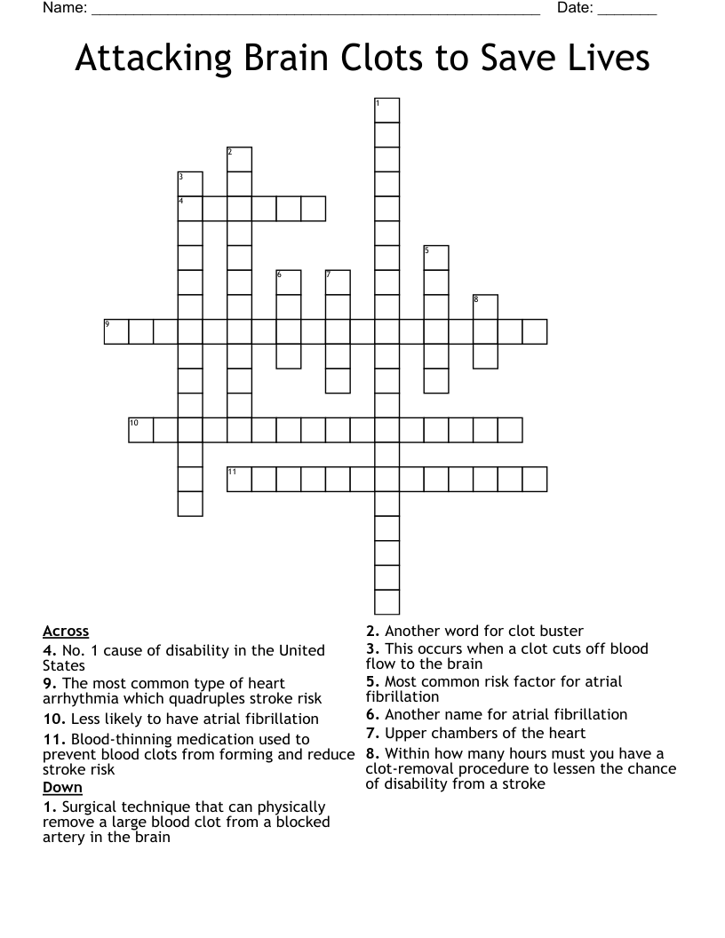 Attacking Brain Clots to Save Lives Crossword