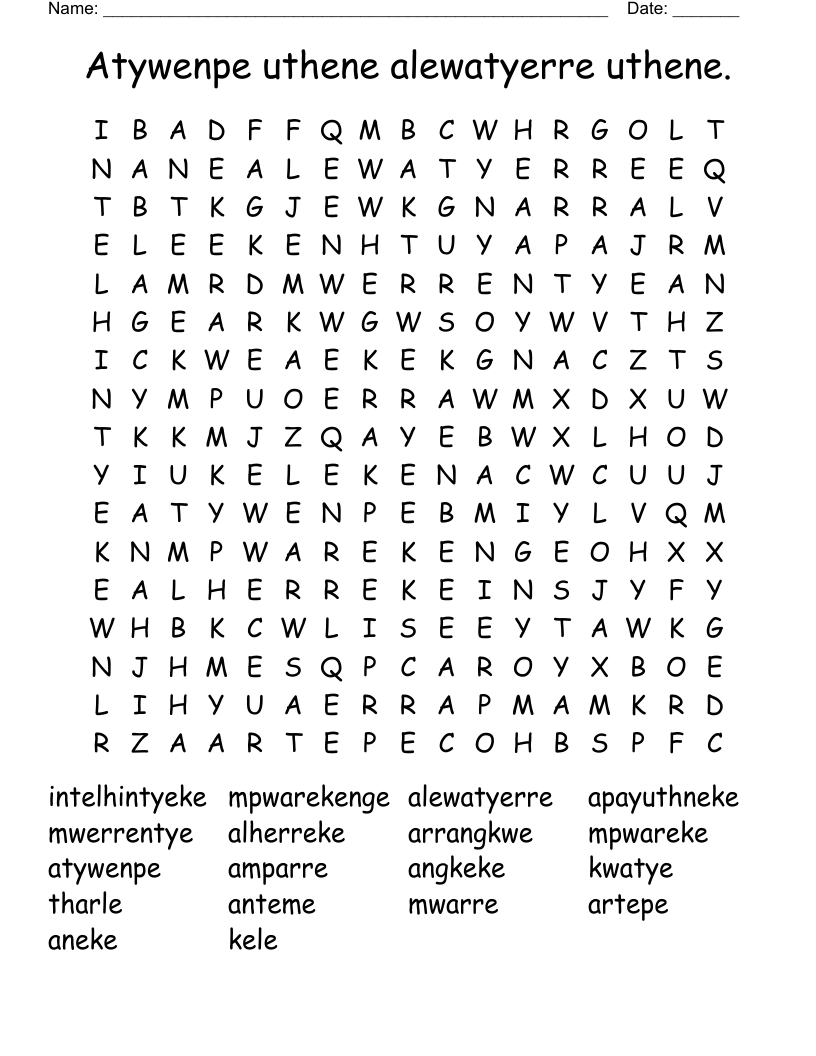 Atywenpe uthene alewatyerre uthene. Word Search