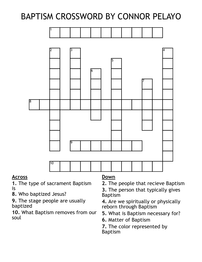 BAPTISM CROSSWORD BY CONNOR PELAYO