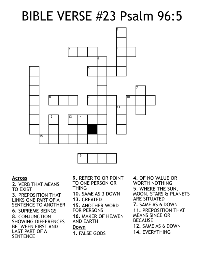 BIBLE VERSE #23 Psalm 96:5 Crossword