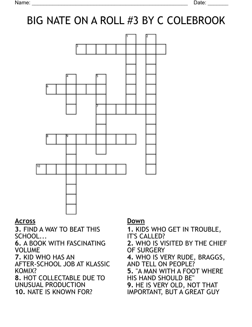 BIG NATE ON A ROLL #3 BY C COLEBROOK Crossword