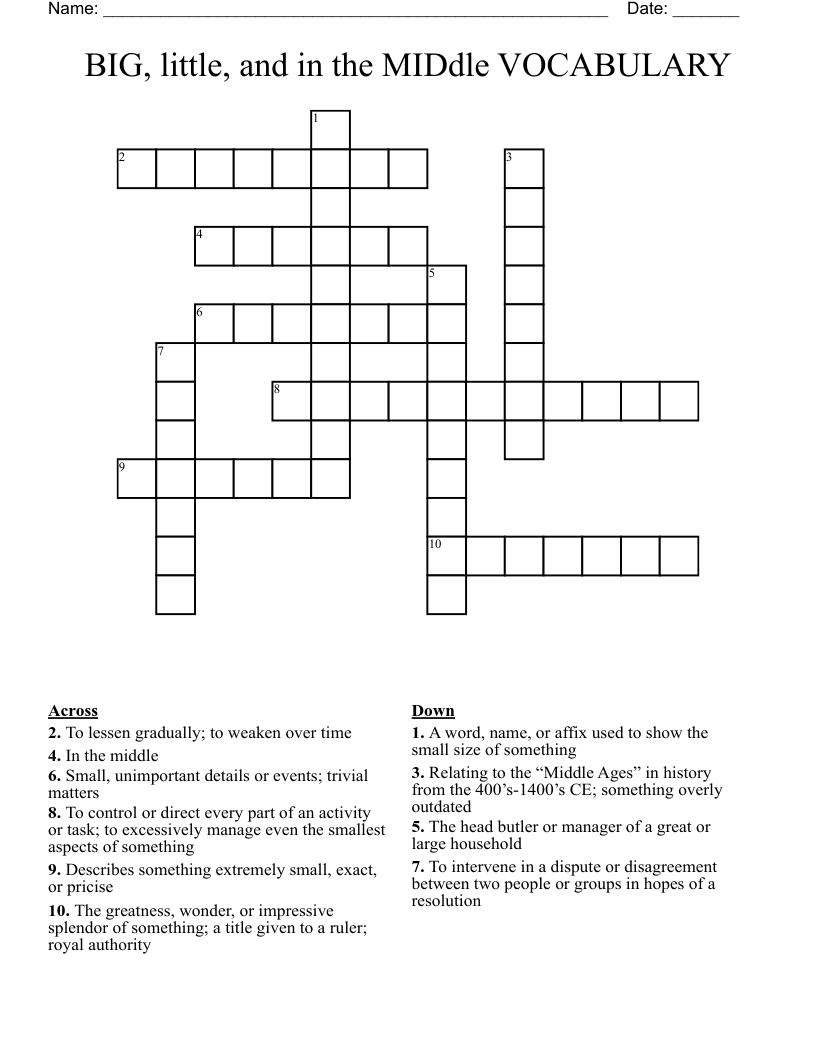 BIG, little, and in the MIDdle VOCABULARY Crossword