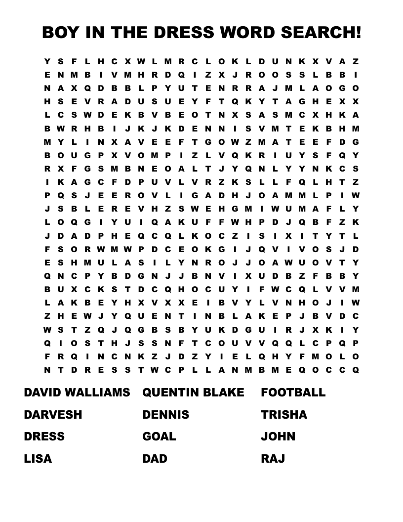 BOY IN THE DRESS WORD SEARCH!