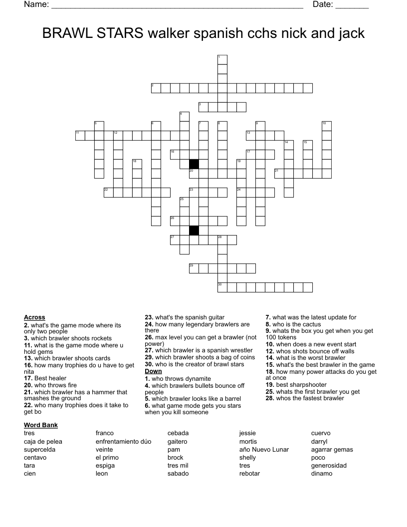 BRAWL STARS walker spanish cchs nick and jack Crossword