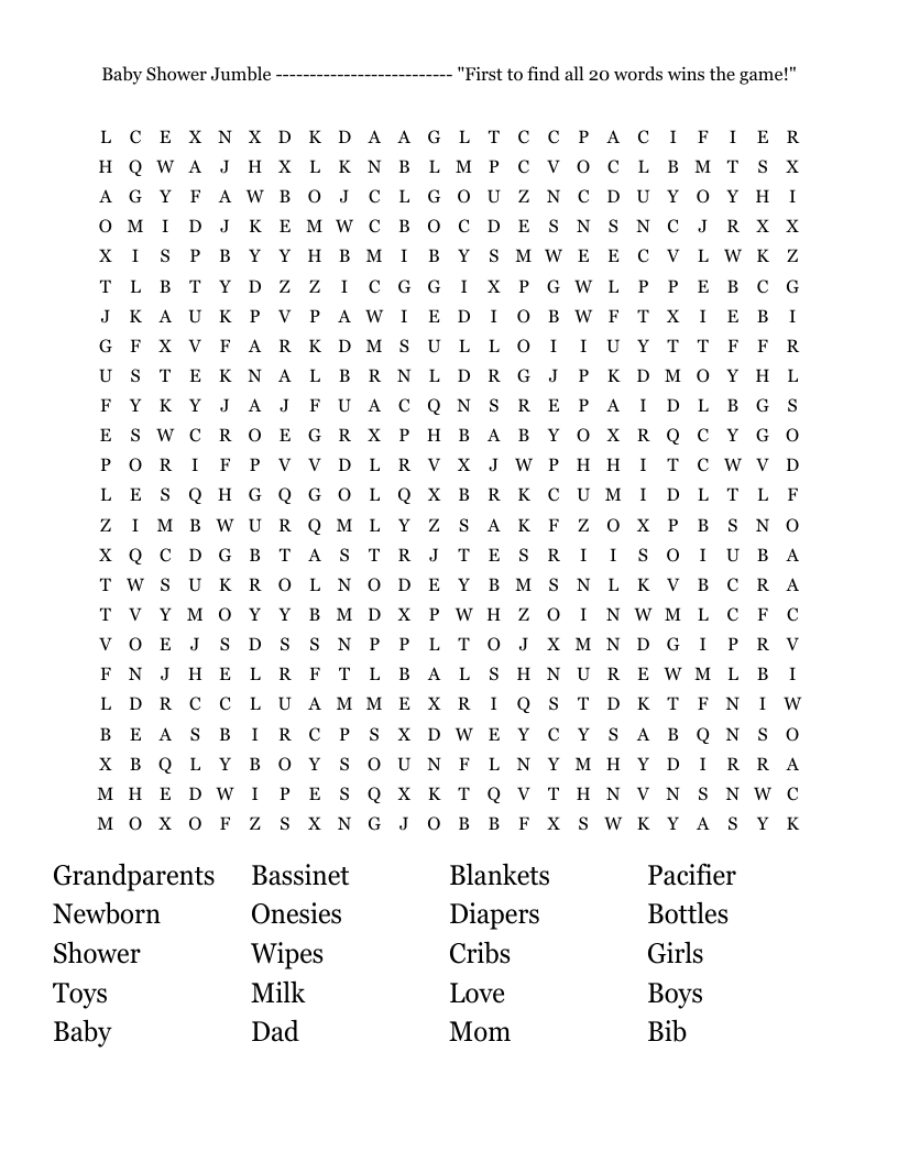 Baby Shower Jumble     -------------------------- "First to find all 20 words wins the game!" Word Search
