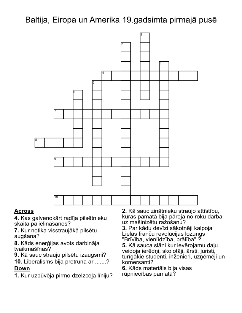 Baltija, Eiropa un Amerika 19.gadsimta pirmajā pusē Crossword