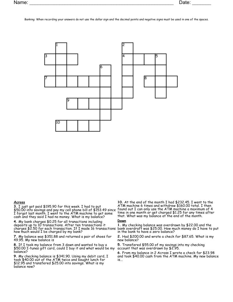 Banking:  When recording your answers do not use the dollar sign and the decimal points and negative signs must be used in one of the spaces. Crossword
