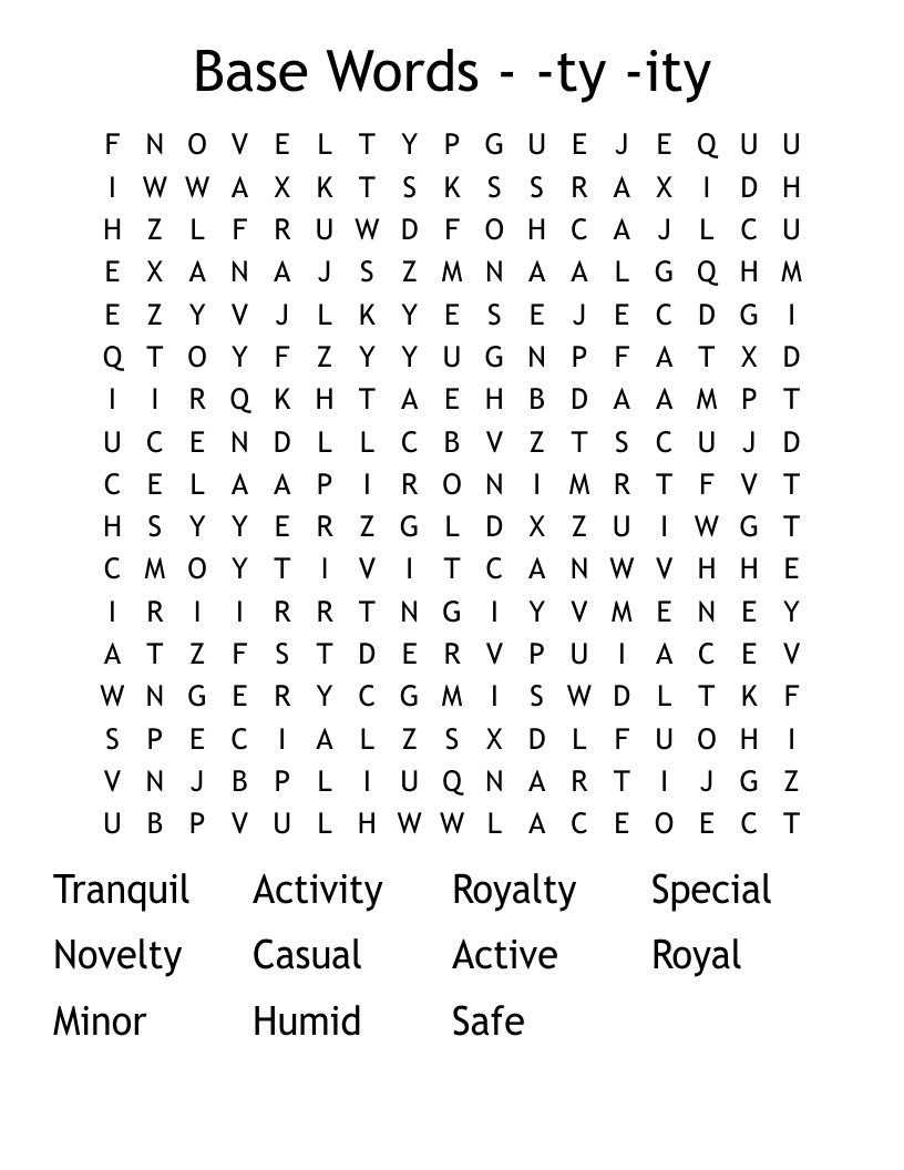 Base Words - -ty -ity  Word Search
