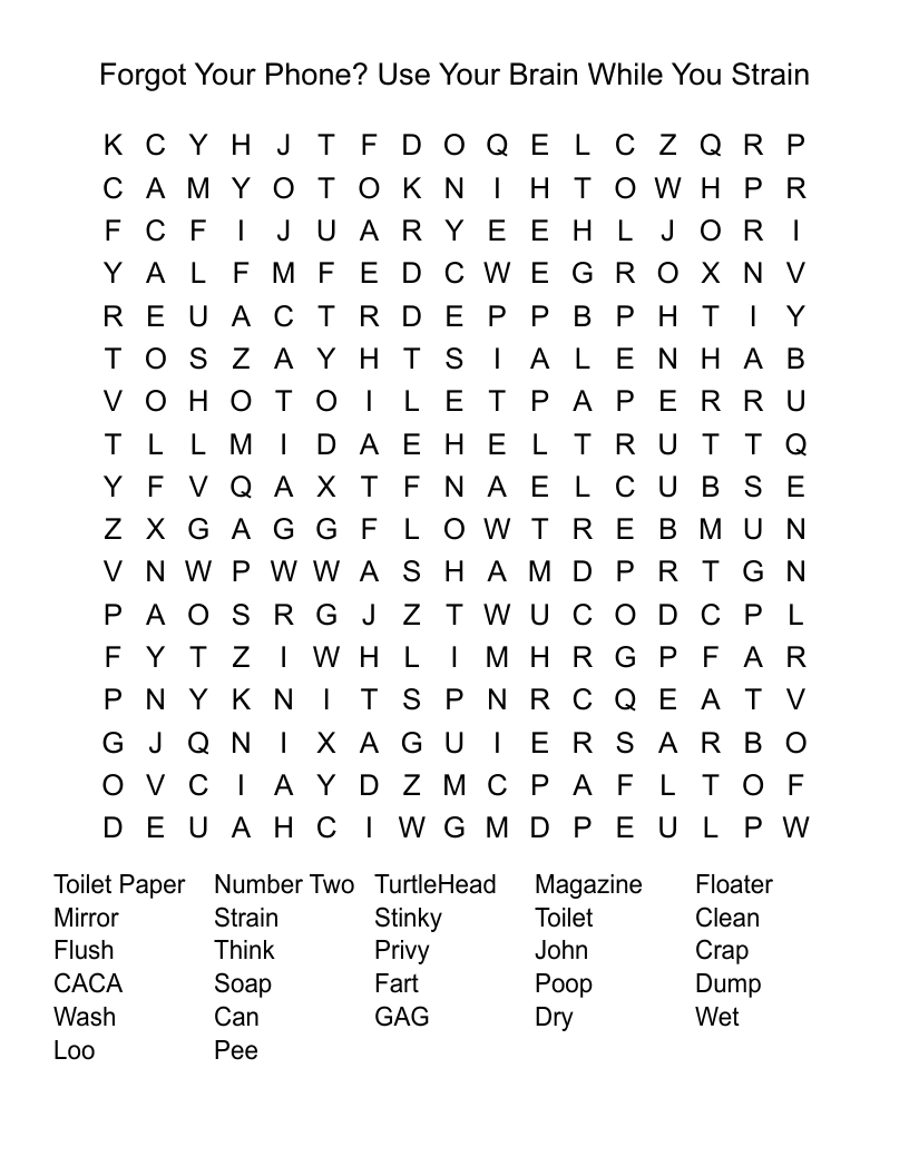 Forgot Your Phone?  Use Your Brain While You Strain Word Search
