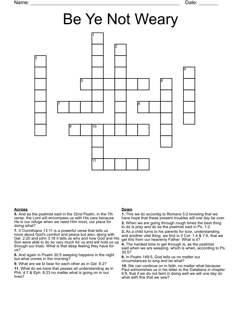 Be Ye Not Weary Crossword