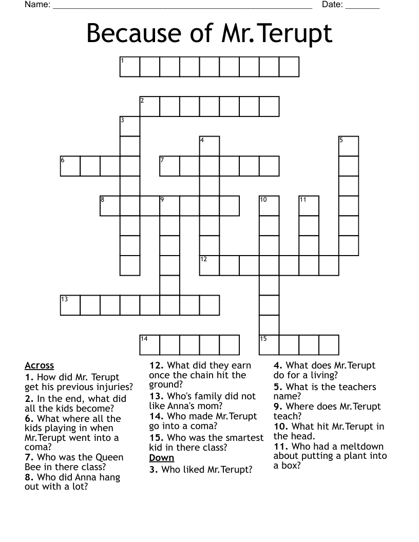 Because of Mr.Terupt Crossword