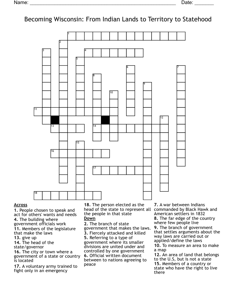 Becoming Wisconsin: From Indian Lands to Territory to Statehood Crossword