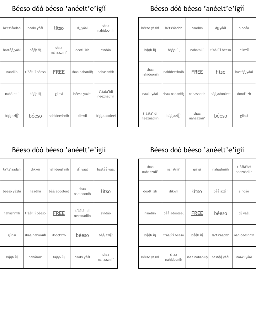 Béeso dóó béeso ’anéelt’e’ígíí Bingo Cards