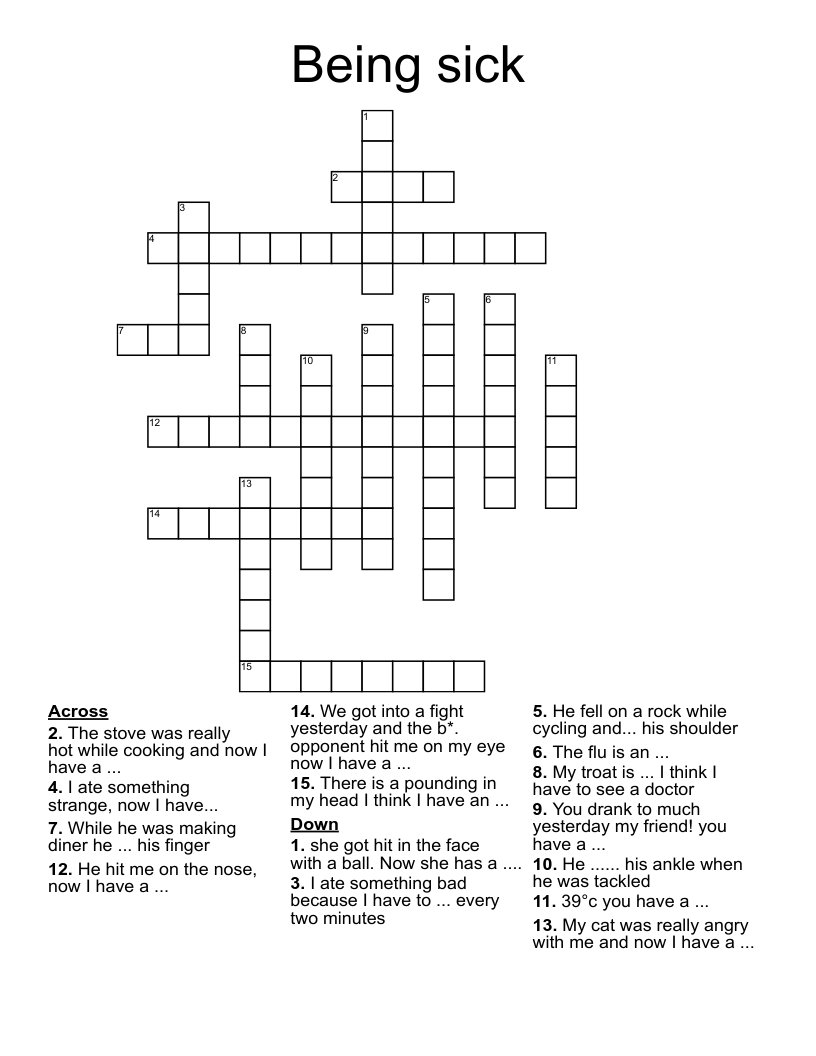 Being sick  Crossword