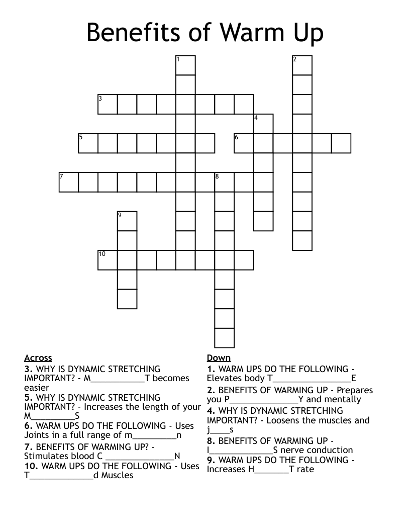 Benefits of Warm Up Crossword