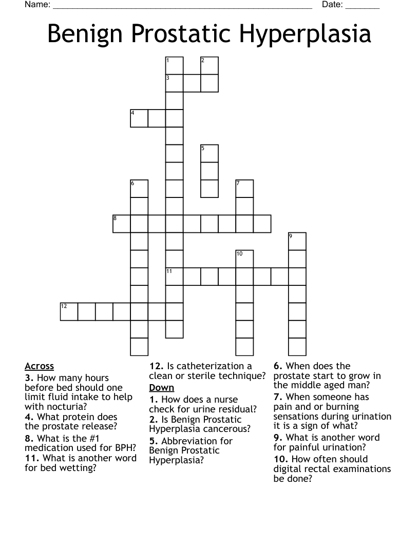 Benign Prostatic Hyperplasia  Crossword