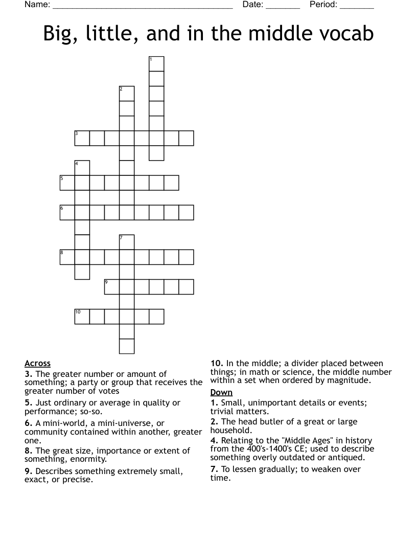 Big, little, and in the middle vocab Crossword