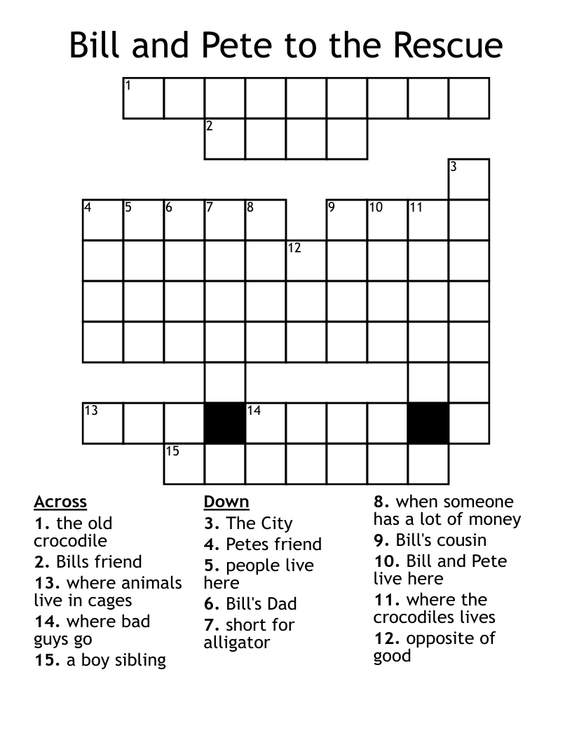 Bill and Pete to the Rescue Crossword
