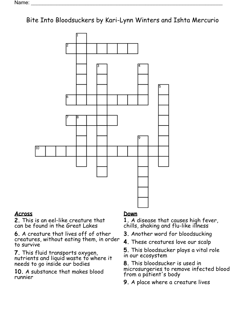 Bite Into Bloodsuckers by Kari-Lynn Winters and Ishta Mercurio  Crossword