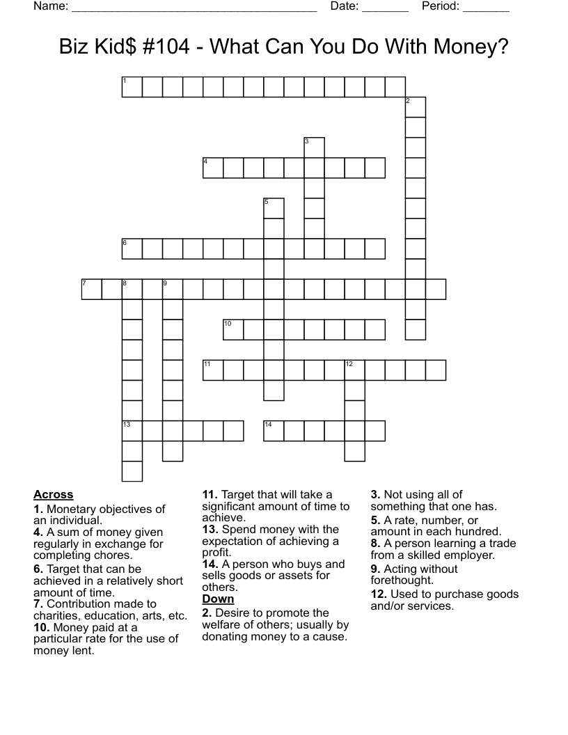 Biz Kid$ #104 - What Can You Do With Money? Crossword
