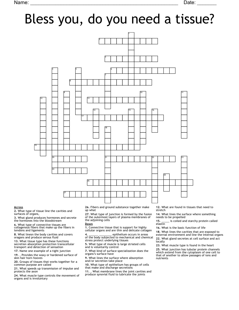 Bless you, do you need a tissue? Crossword
