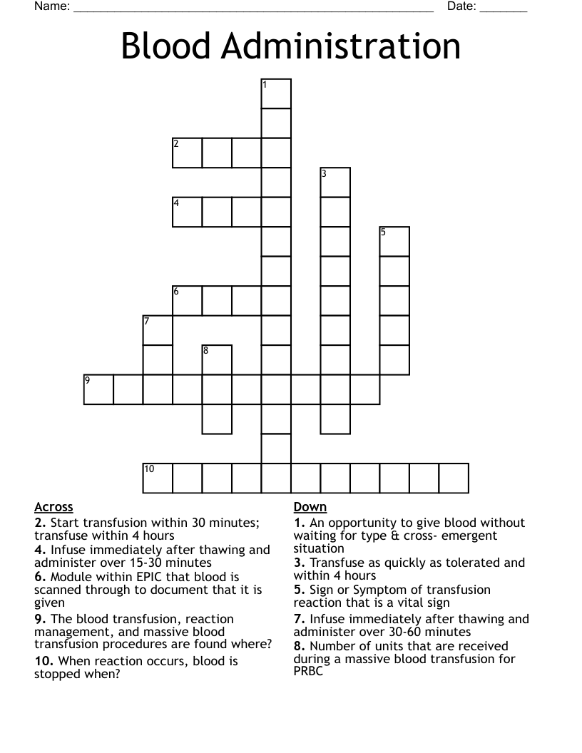 Blood Administration Crossword