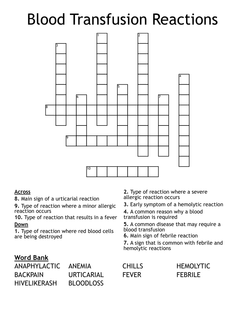 Blood Transfusion Reactions Crossword