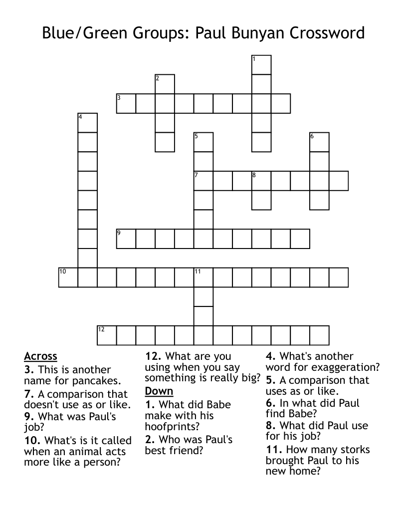 Blue/Green Groups: Paul Bunyan Crossword