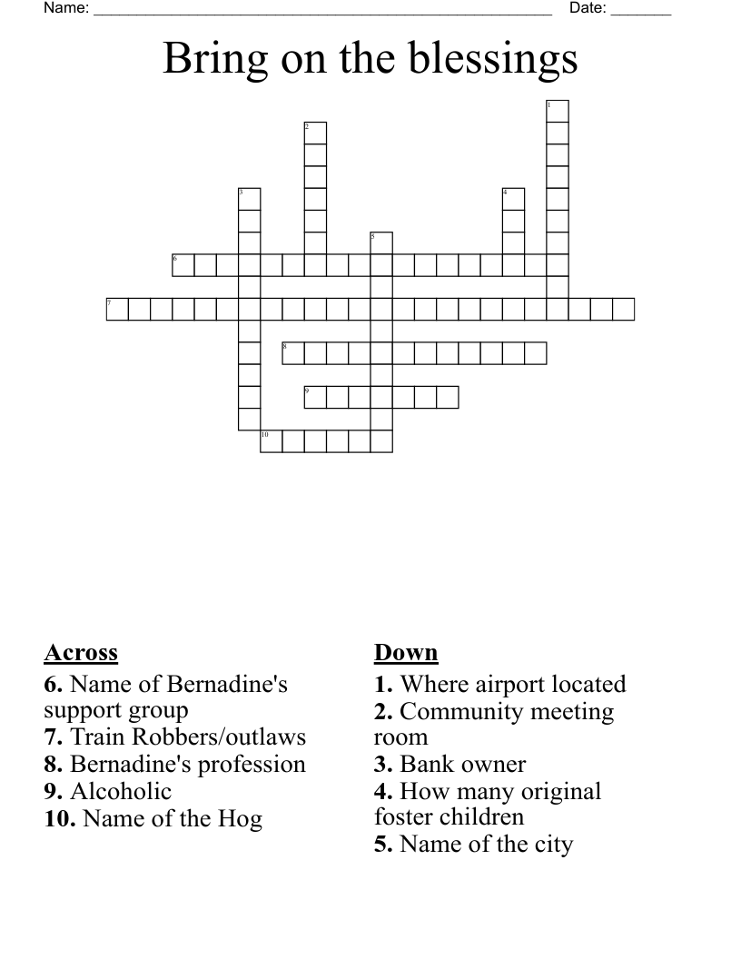 Bring on the blessings Crossword