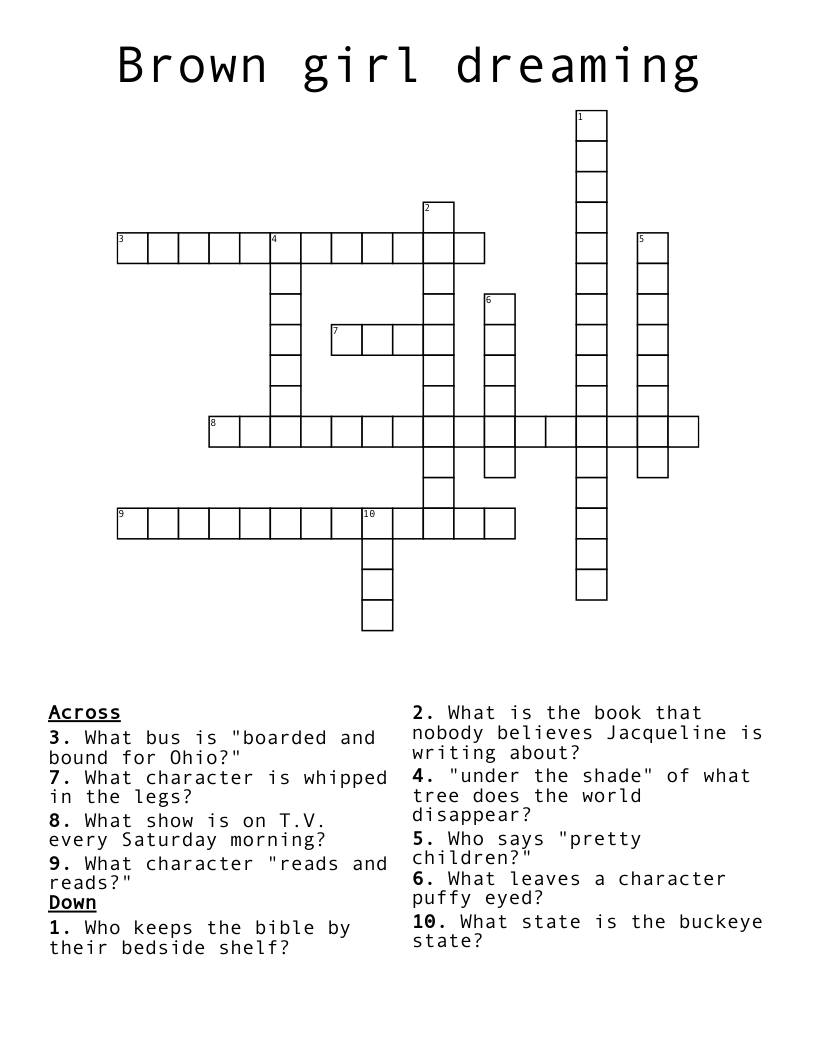 Brown girl dreaming Crossword