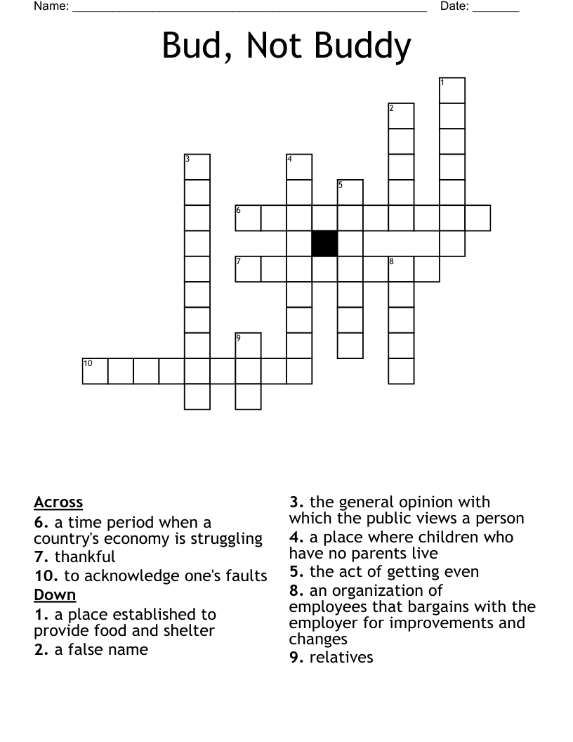 Bud, Not Buddy Crossword