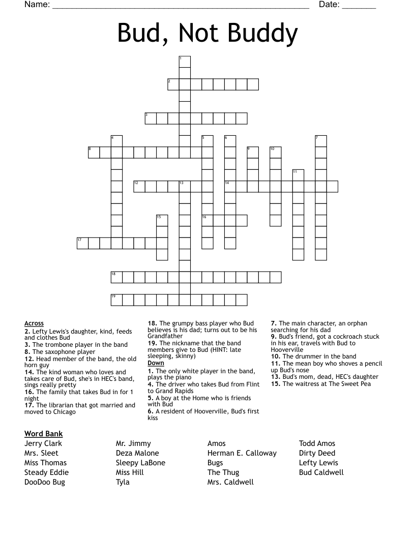 Bud, Not Buddy Crossword