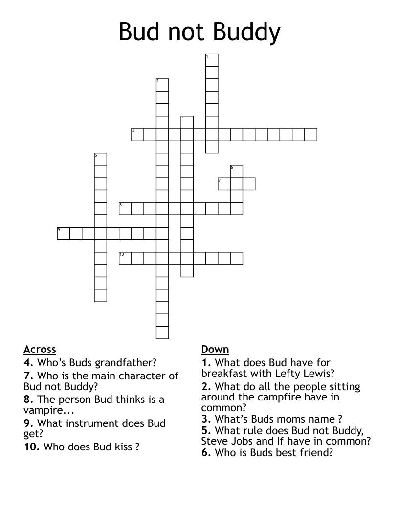 Bud not Buddy  Crossword