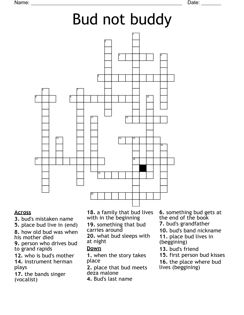 Bud not buddy  Crossword