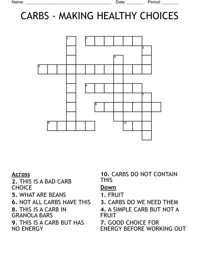 CARBS - MAKING HEALTHY CHOICES Crossword