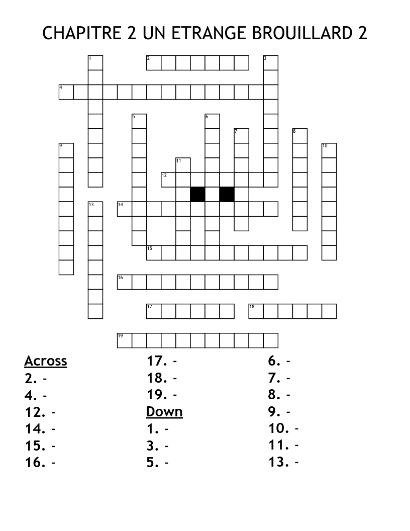 CHAPITRE 2 UN ETRANGE BROUILLARD 2 Crossword