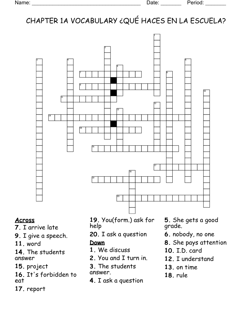 CHAPTER 1A VOCABULARY ¿QUÉ HACES EN LA ESCUELA? Crossword