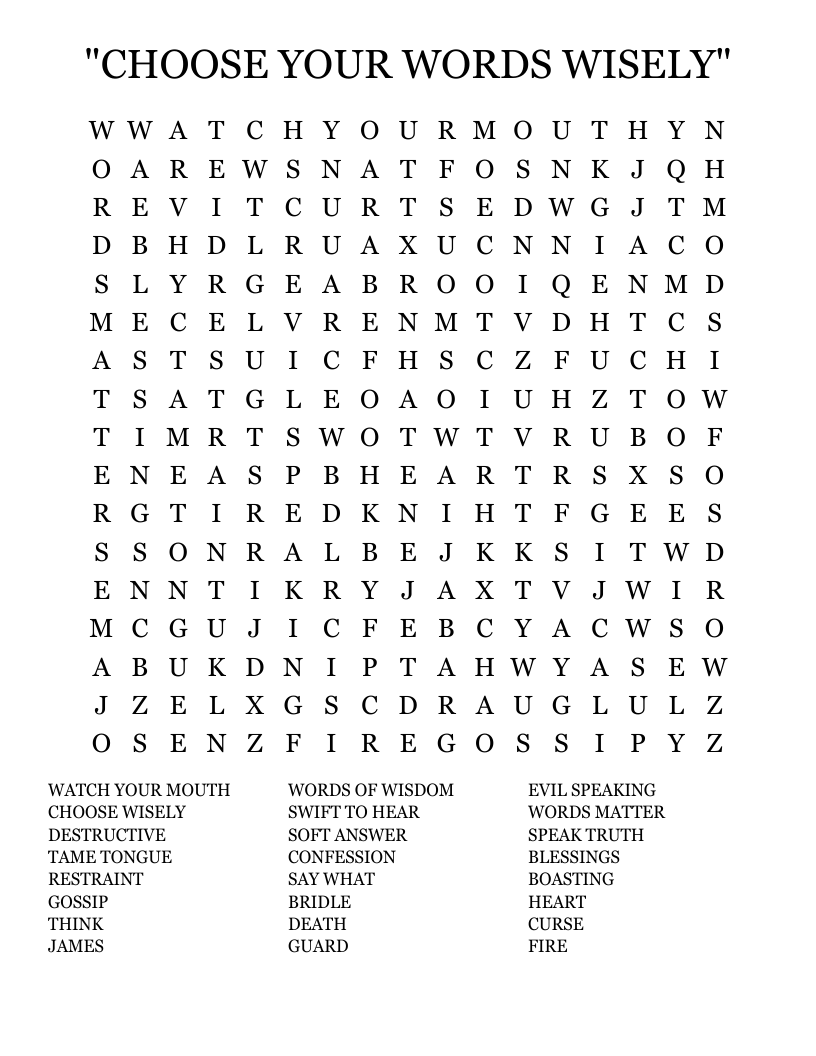 "CHOOSE YOUR WORDS WISELY" Word Search