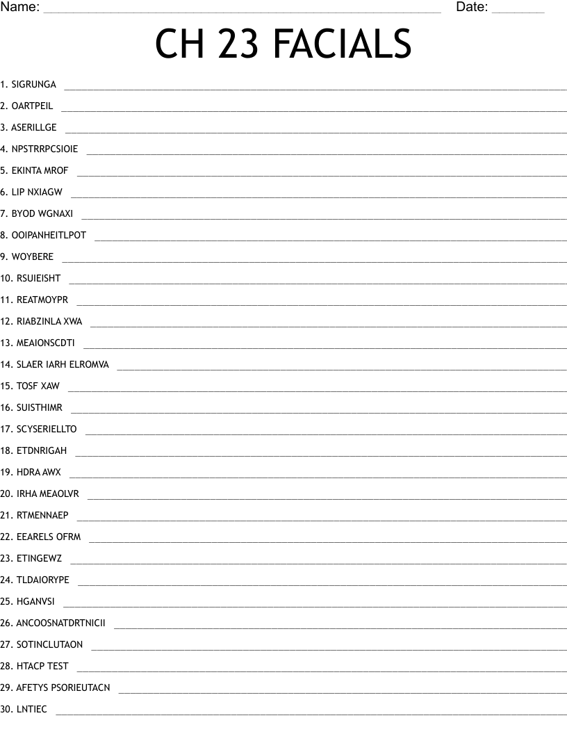 CH 23 FACIALS  Word Scramble