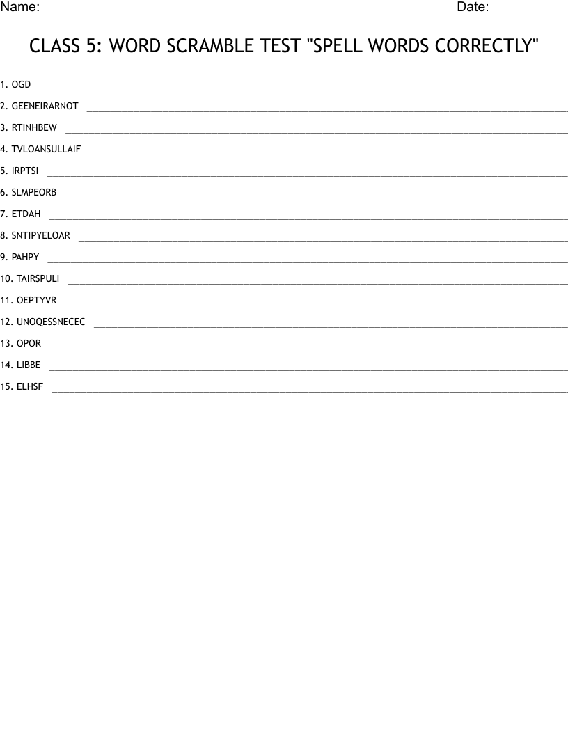CLASS 5: WORD SCRAMBLE TEST "SPELL WORDS CORRECTLY"