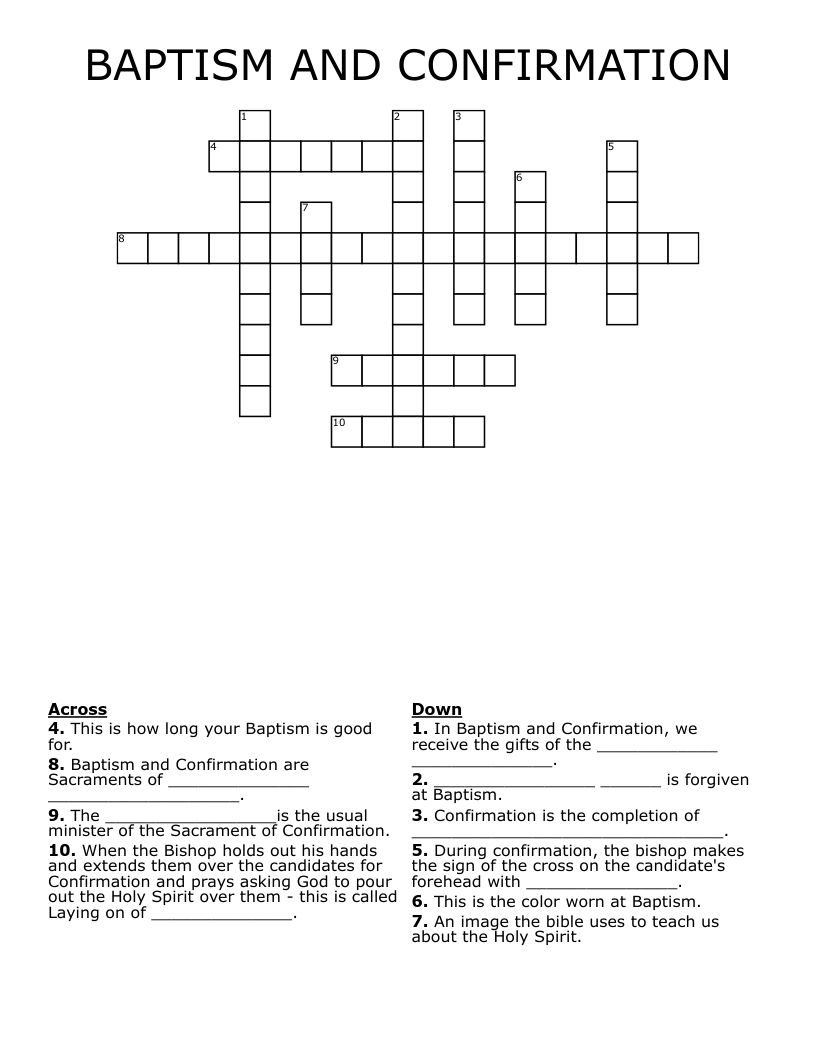 BAPTISM AND CONFIRMATION Crossword